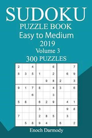 300 Easy to Medium Sudoku Puzzle Book 2019