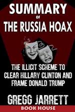 Summary of the Russia Hoax