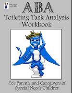 ABA Toileting Task Analysis Workbook