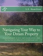 Navigating Your Way to Your Dream Property