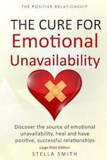 The Cure for Emotional Unavailability