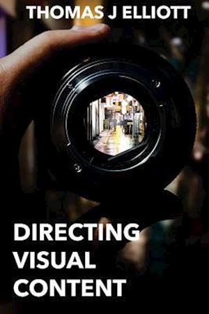 Directing Visual Content