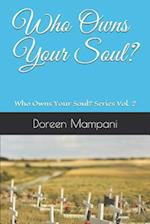 Who Owns Your Soul?