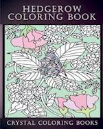 Hedgerow Coloring Book