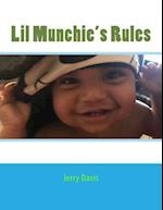 Lil Munchie's Rules