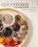 Spice Mixes Cookbook
