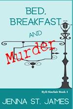 Bed, Breakfast and Murder