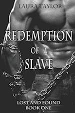 Redemption of a Slave