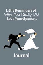 Reminders of Why Your Really Do Love Your Spouse