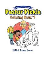 Pastor Pickle Coloring Book #1
