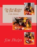 The Best Recipes by Jim Phelps