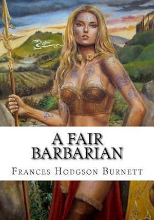 A Fair Barbarian