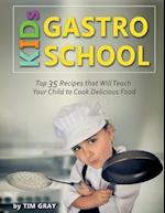 Kids Gastro School