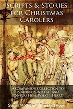 Scripts and Stories for Christmas Carolers