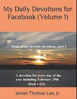 My Daily Devotions for Facebook (Volume 1)