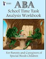 ABA School Time Task Analysis Workbook