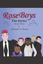 Rose Boys the Series