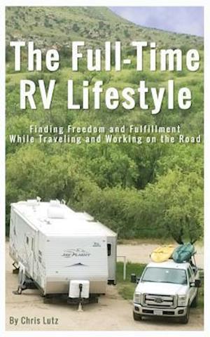 The Full-Time RV Lifestyle