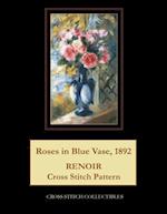 Roses in Blue Vase, 1892: Renoir Cross Stitch Pattern 