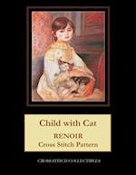 Child with Cat: Renoir Cross Stitch Pattern 