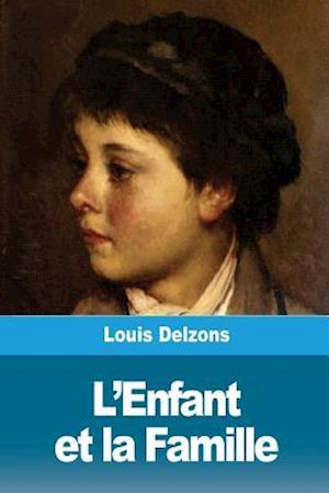 L'Enfant Et La Famille