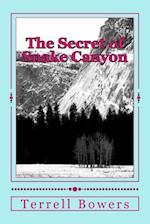 The Secret of Snake Canyon