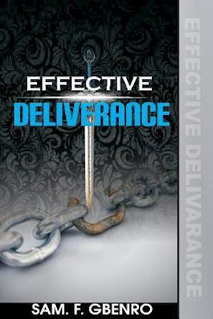 Effective Deliverance