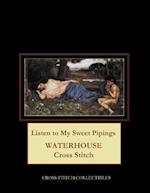 Listen to My Sweet Pipings: Waterhouse Cross Stitch Pattern 