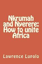 Nkrumah and Nyerere