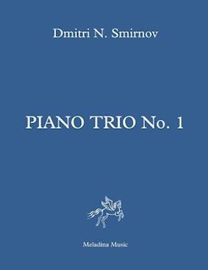 Piano Trio No. 1