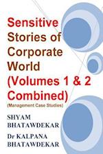 Sensitive Stories of Corporate World (Volumes 1 & 2 Combined) (Management Case Studies)