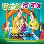 Libertado por amor