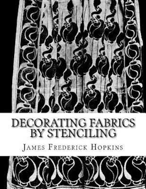 Decorating Fabrics by Stenciling