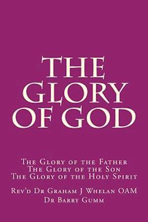 The Glory of God