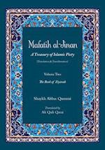 Mafatih al-Jinan: A Treasury of Islamic Piety (Translation & Transliteration): Volume Two: The Book of Ziyarah 