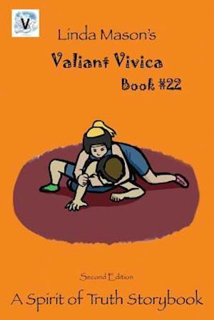 Valiant Vivica Second Edition: Book # 22