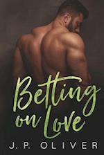 Betting on Love