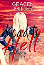 The Road to Hell series