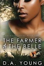 The Farmer & the Belle