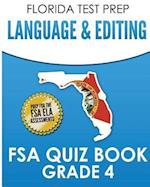 Florida Test Prep Language & Editing FSA Quiz Book Grade 4