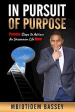 In Pursuit of Purpose