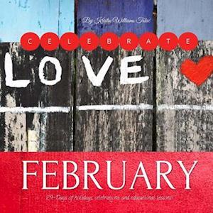 Celebrate February