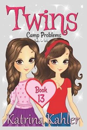 TWINS: Book 13: Camp Problems