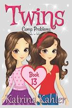 TWINS: Book 13: Camp Problems 
