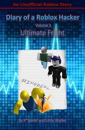 Diary of a Roblox Hacker 3