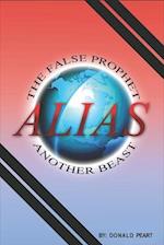 The False Prophet, Alias, Another Beast