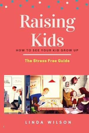 Raising Kids