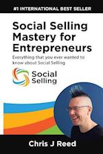 Social Selling Mastery for Entrepreneurs