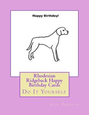 Rhodesian Ridgeback Happy Birthday Cards