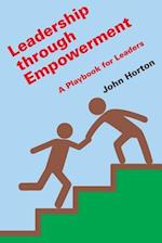 Leadership Through Empowerment